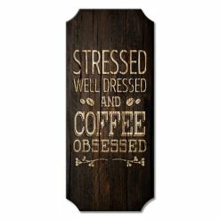 Flash Sale 👏 BarMan Coffee Obsessed - Wood Plaque Kolorcoat™ Sign 🛒