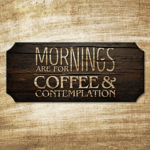 Top 10 🎉 BarMan Mornings Are For Coffee And Contemplation - Wood Plaque Kolorcoat™ Sign ⌛ 2 Top 10 🎉 BarMan Mornings Are For Coffee And Contemplation - Wood Plaque Kolorcoat™ Sign ⌛ - Image 2